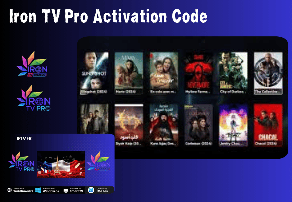 Iron TV Pro Activation Code – Activez votre IPTV 4K dès maintenant ! Iron TV Pro Activation Code
