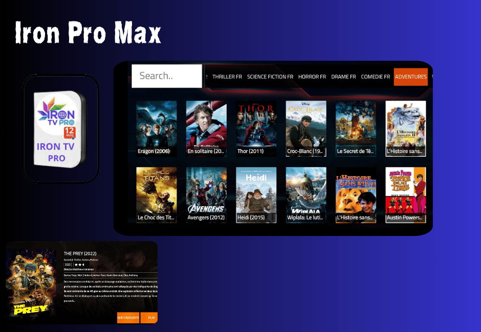 Iron Pro Max – L’abonnement IPTV 4K fiable et pas cher en 2025 Iron Pro Max